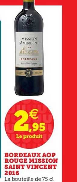 bordeaux aop rouge mission saint vincent 2016