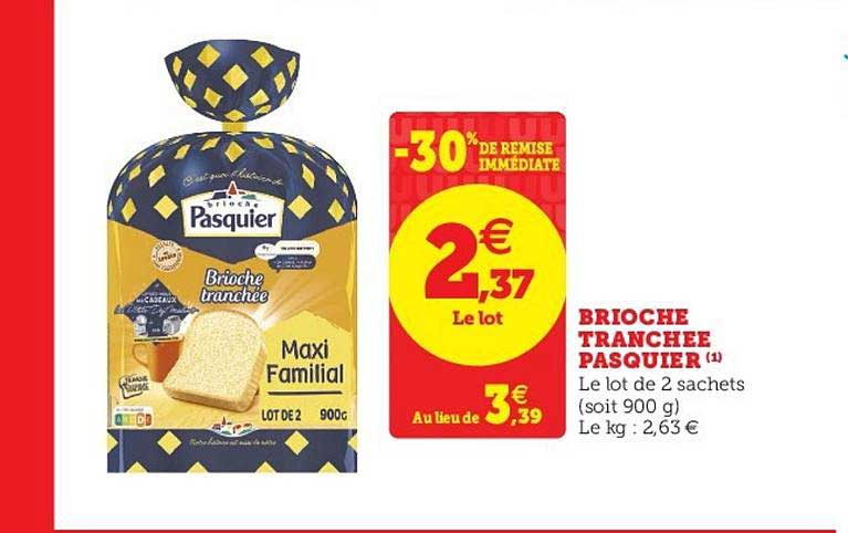 Brioche Tranchée Pasquier