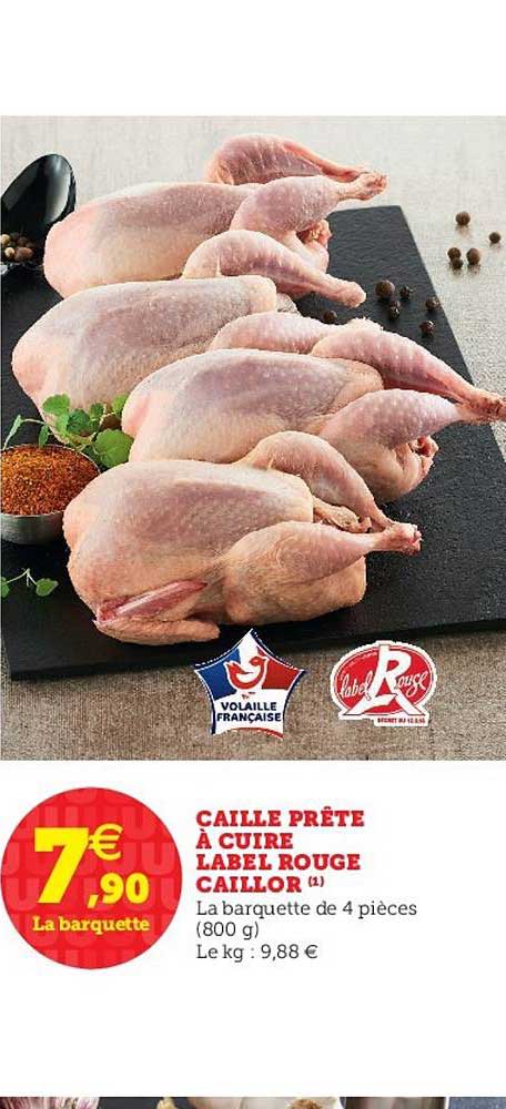caille prête à cuire label rouge caillor