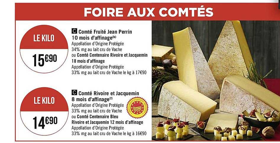 Comté Fruité Jean Perrin 10 Mois D'affinage, Comté Rivoire Et Jacquemin 8 Mois D'affinage