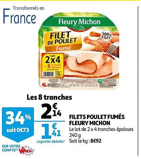 filets poulet fumés fleury michon