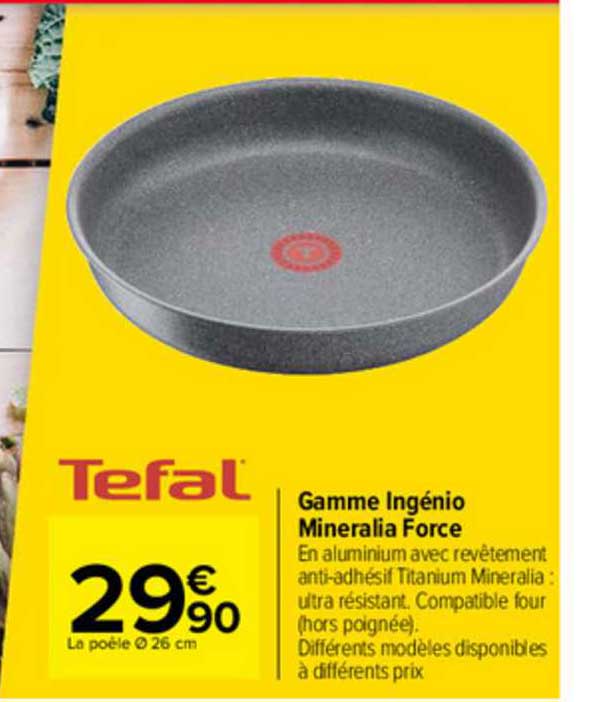 gamme ingénio mineralia force tefal
