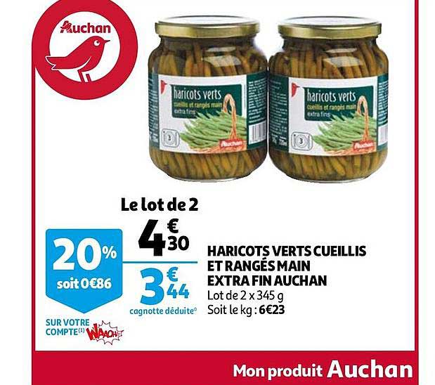 haricots verts cueillis et rangés main extra fin auchan