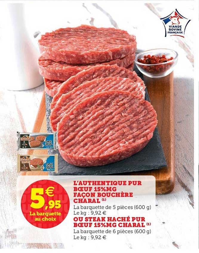 l'authentique pur bœuf 15% mg façon bouchère charal ou steak haché pur bœuf 15% charal