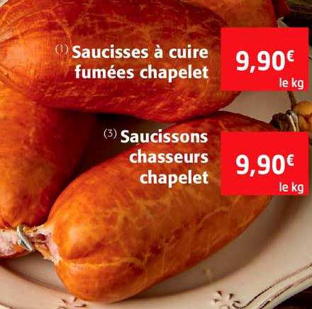 saucisses à cuire fumées chapelet, saucissons chasseurs chapelet
