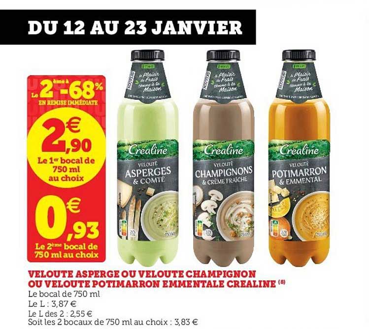 velouté asperge ou velouté champignon ou velouté potimarron emmental créaline