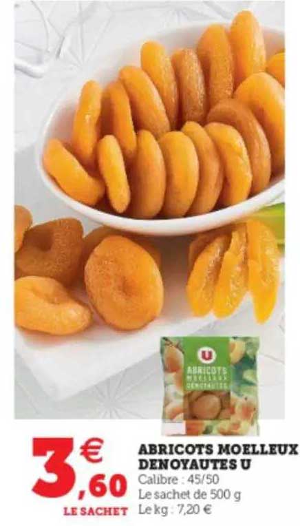 Abricots Moelleux Dénoyautés U