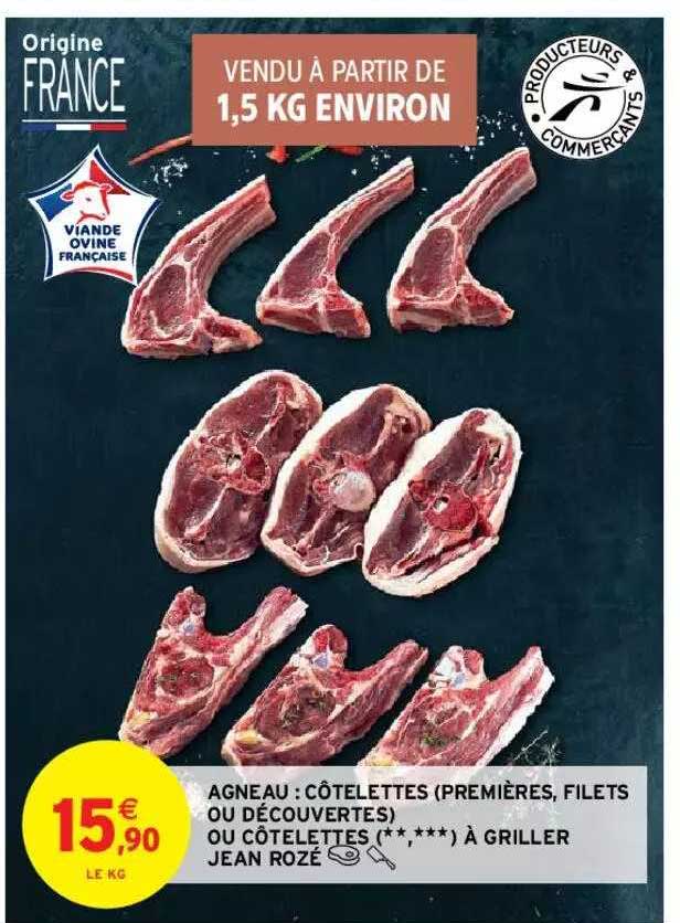 agneau : côtelettes (premières, filets ou découvertes) ou côtelettes à griller jean rozé