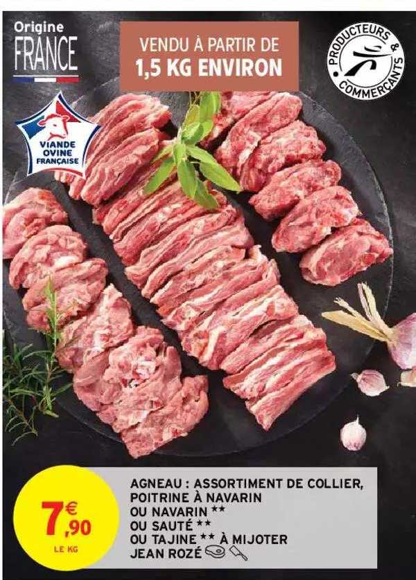 agneau assortiment de collier, poitrine à navarin ou navarin** ou sauté ** ou tajine ** à mijoter jean rozé