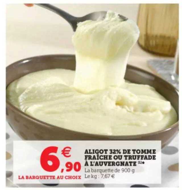aligot 32% de tomme fraîche ou truffade à l'auvergnate