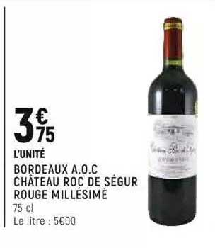 bordeaux a.o.c. château roc de ségur rouge millésimé
