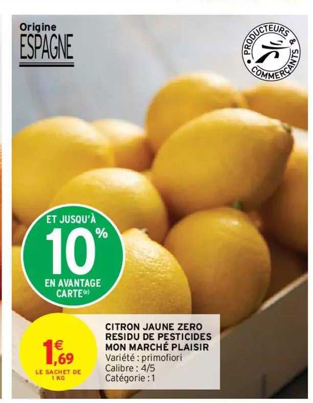 citron jaune zéro résidu de pesticides mon marché plaisir