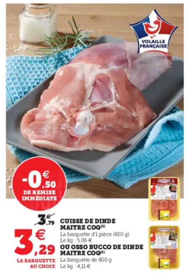cuisse de dinde maître coq ou osso bucco de dinde maître coq