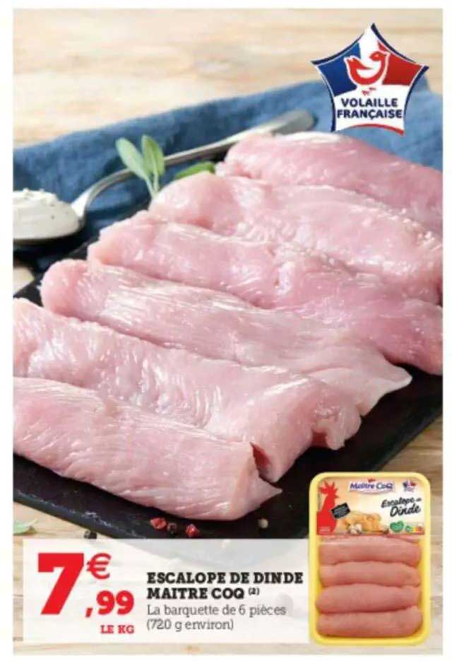 Escalope De Dinde Maître Coq