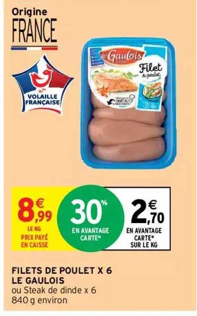 Filets De Poulet X6 Le Gaulois