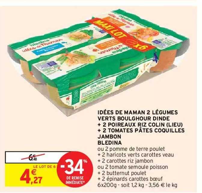 idées de maman 2 légumes verts boulghour dinde + 2 poireaux riz colin (lieu) + 2 tomates pâtes coquilles jambon blédina