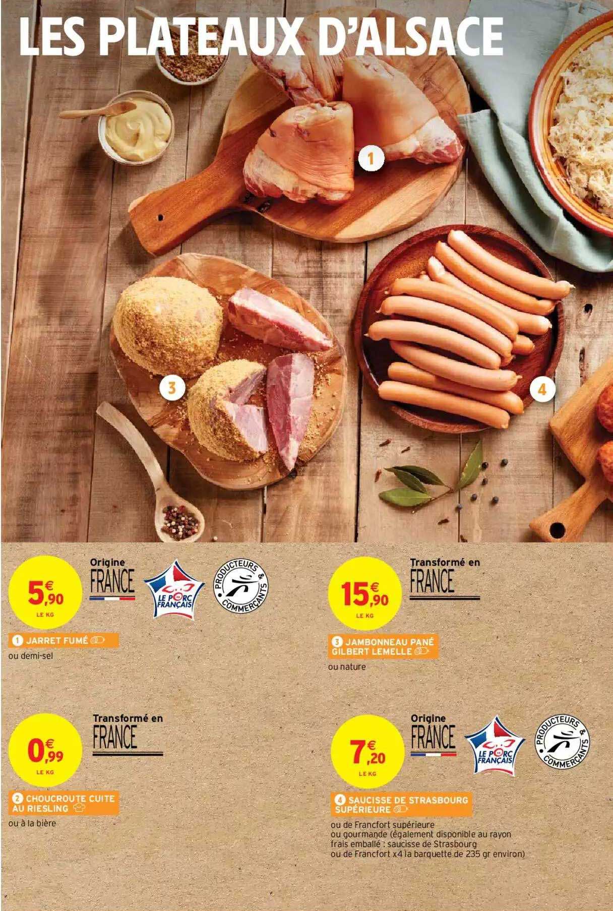 Jarret Fumé, Choucroute Cuite Au Riesling, Jambonneau Pané Gilbert Lemelle, Saucisse De Strasbourg Supérieur