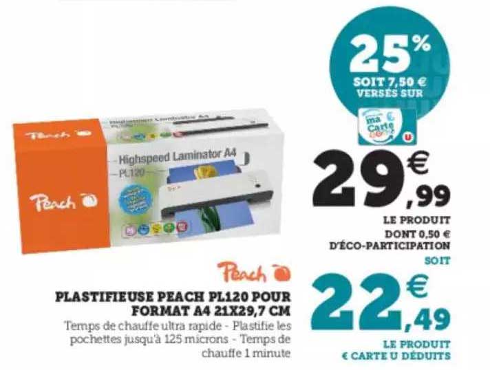 plastifieuse peach pl120 pour format a4 21x29,7 cm