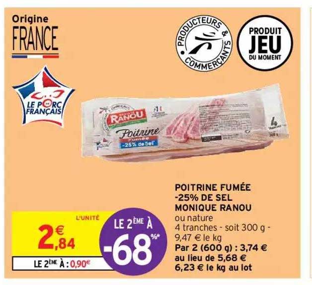 poitrine fumée -25% de sel monique ranou