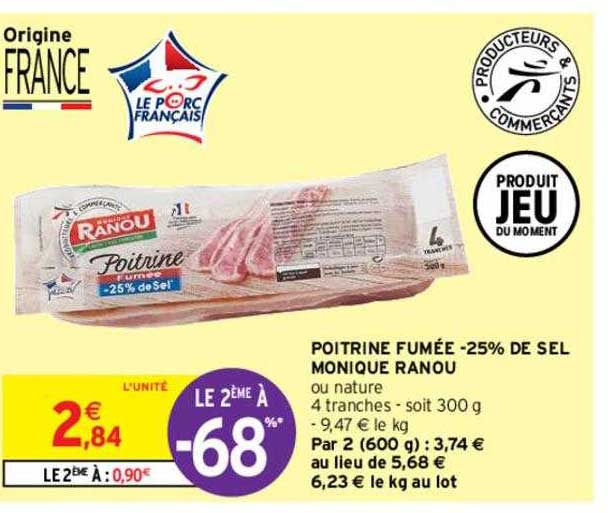 poitrine fumée -25% de sel monique ranou