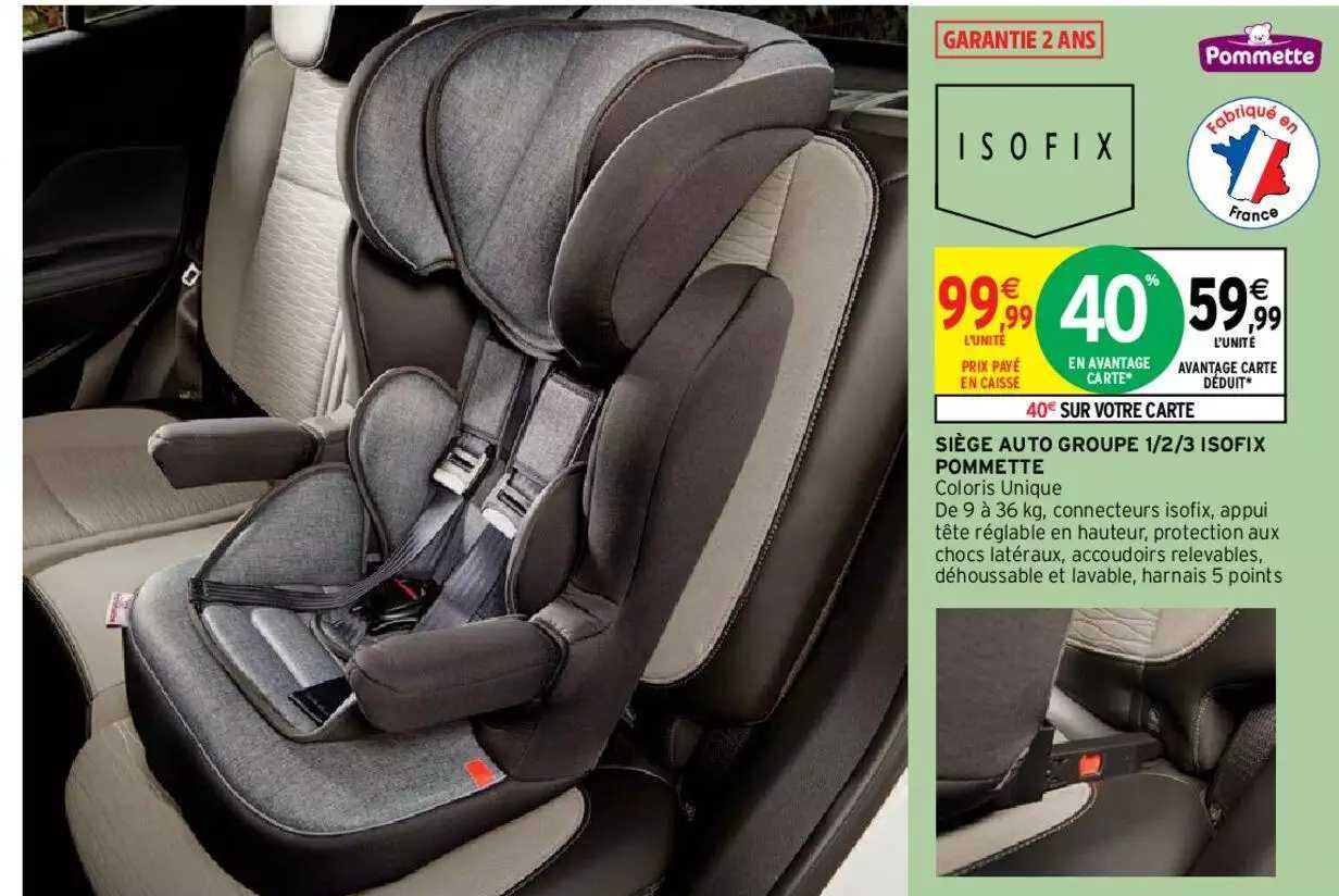 siège auto groupe 1-2-3 isofix pommette