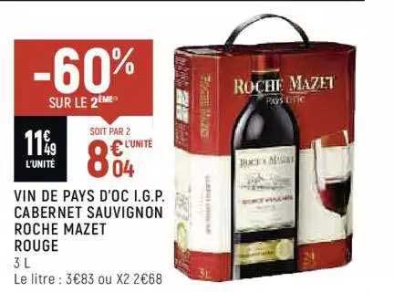 vin de pays d'oc i.g.p. cabernet sauvignon roche mazet rouge