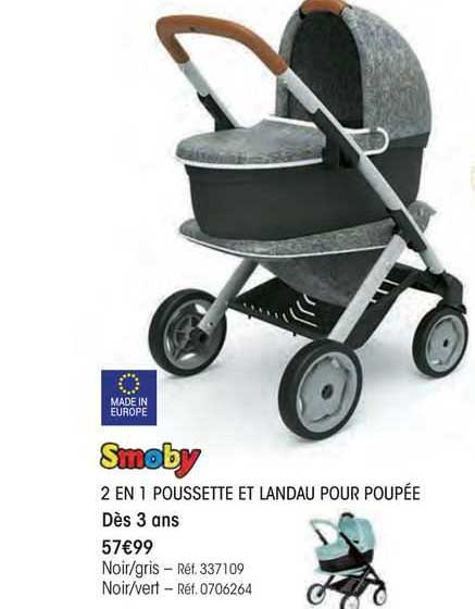 2 en 1 poussette et landau pour poupée smoby