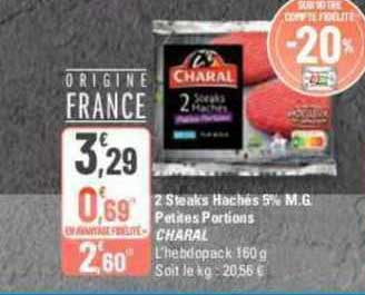 2 steaks hachés 5% m.g. petites portions charal