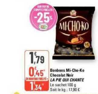 bonbons mi-cho-ko chocolat noir la pie qui chante