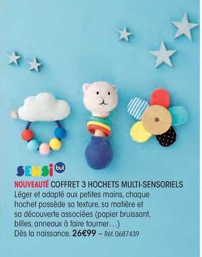 coffret 3 hochets multi-sensoriels sensi bul