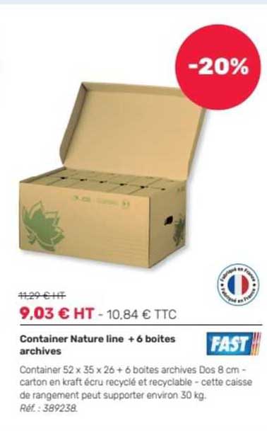 container nature line + 6 boîtes archives fast