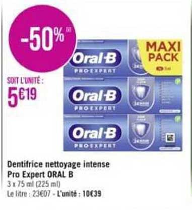 dentifrice nettoyage intense pro expert oral b