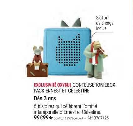 exclusive oxybul conteuse toniebox pack ernest et celestine
