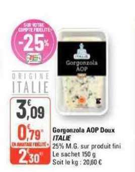 Gorgonzola Aop Doux Italie