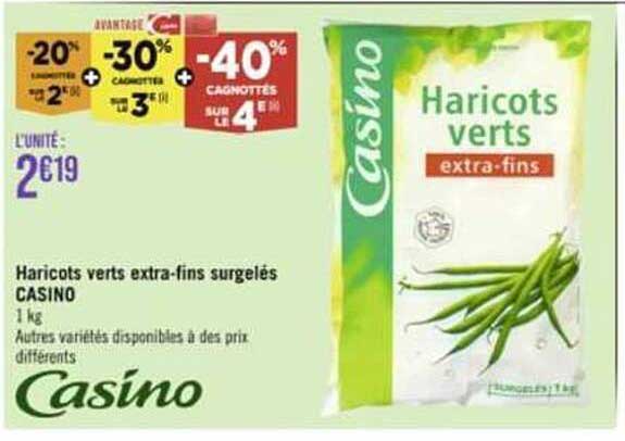 haricots verts extra-fins surgelés casino