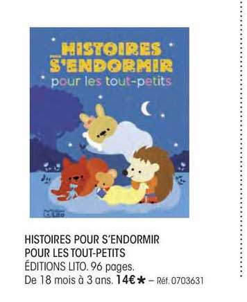 histoires pour s'endormir pour les tout-petits éditions lito