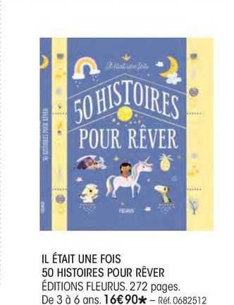 il était une fois 50 histoires pour rêver édition fleurus