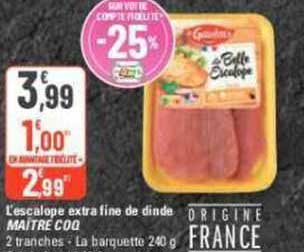 l'escalope extra fine de dinde maître coq