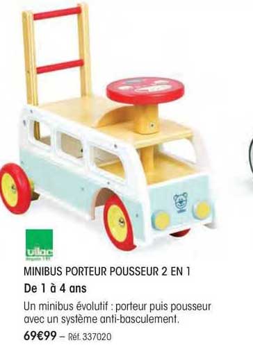 minibus porteur pousseur 2 en 1