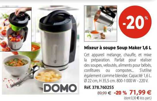 mixeur à soupe soup maker 1,6 l domo