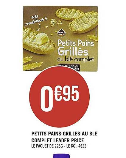 petits pains grillés au blé complet leader price