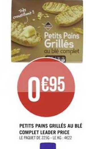 petits pains grillés au blé complet leader price