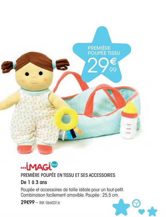 première poupée en tissu et ses accessoires imagi bul