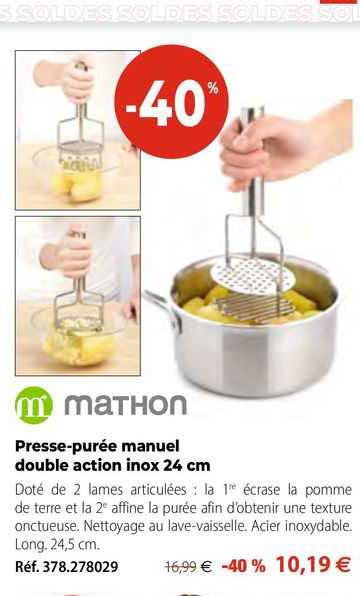 presse-purée manuel double action inox 24 cm mathon