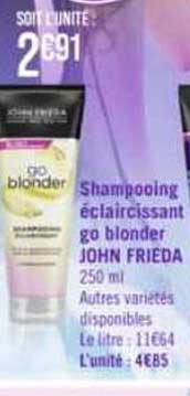 shampooing éclaircissant go blonder john frieda