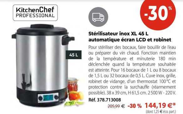 stérilisateur inox xl 45 l automatique écran lcd et robinet kitchen chef professional