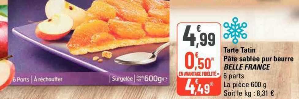 tarte tatin pâte sablée pur beurre belle france