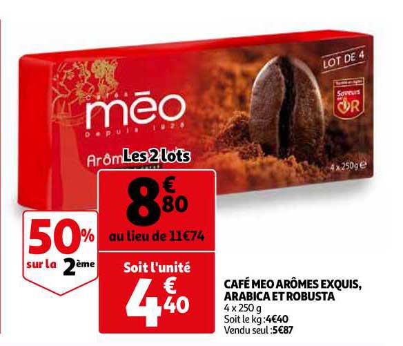 café meo arômes exquis, arabica et robusta