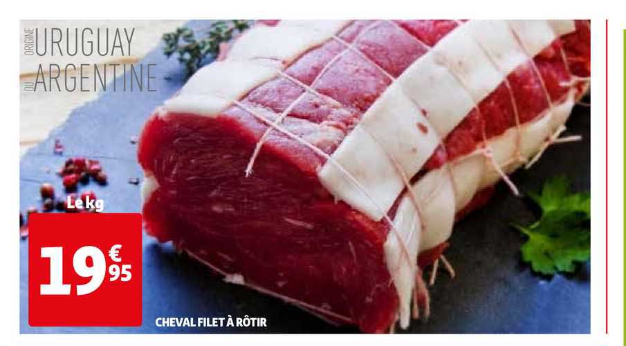 Cheval Filet à Rôtir