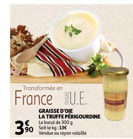 graisse d'oie la truffe périgourdine